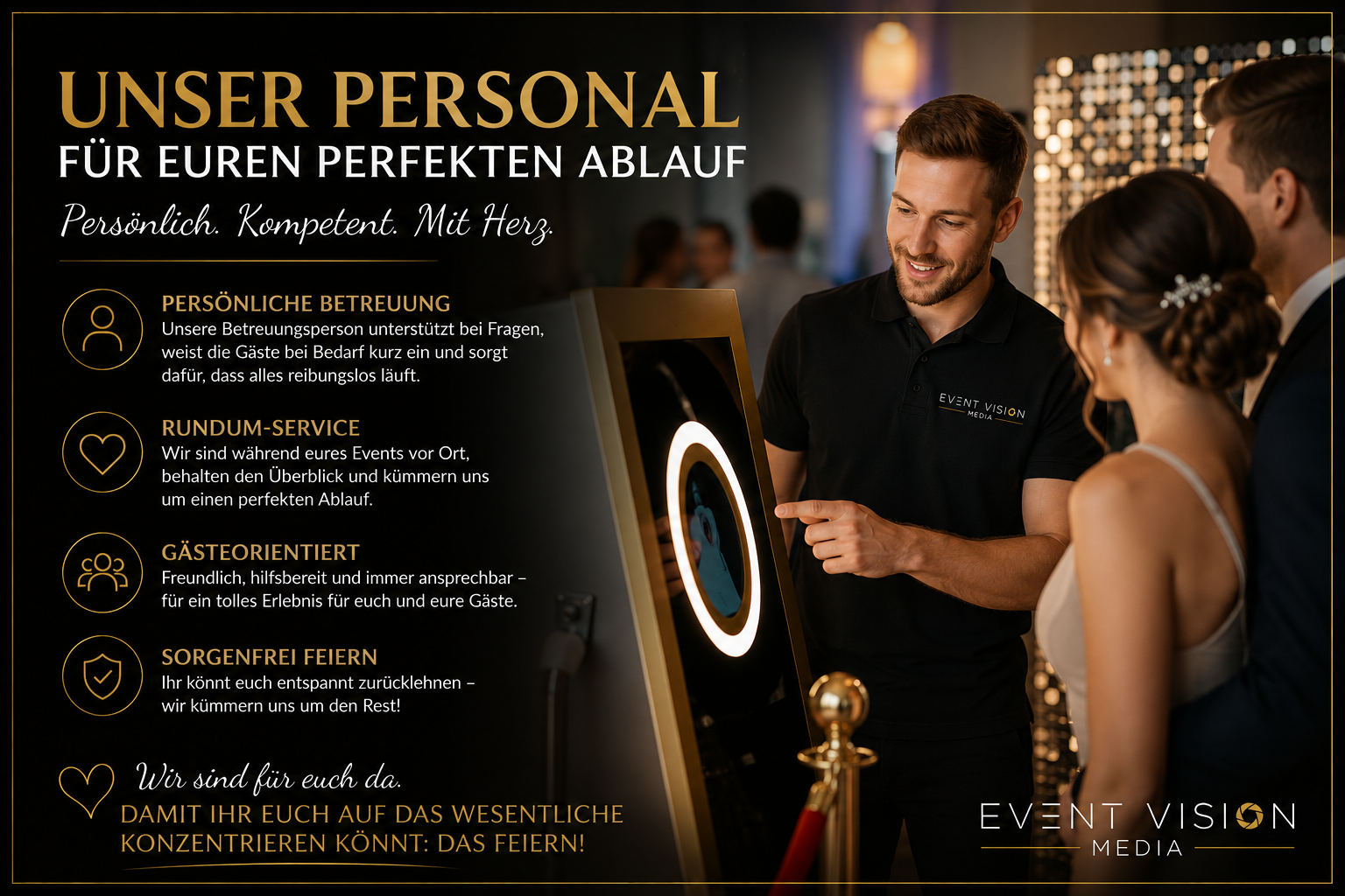 Betreuung durch Personal vor Ort